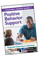 The Teacher’s Pocket Guide for Positive Behavior Support: Targeted Classroom Solutions